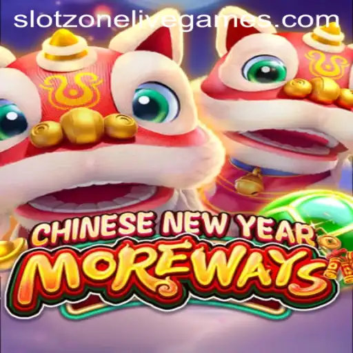 Exploring CHINESENEWYEARMOREWAYS: A Thrilling Slotzone Adventure
