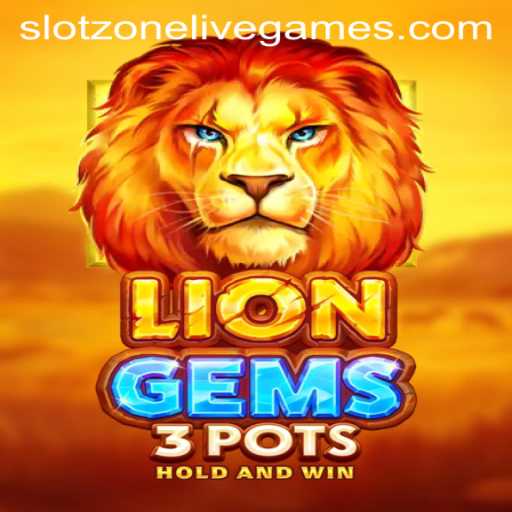 Exploring the Exciting World of LionGems3pots on SlotZone
