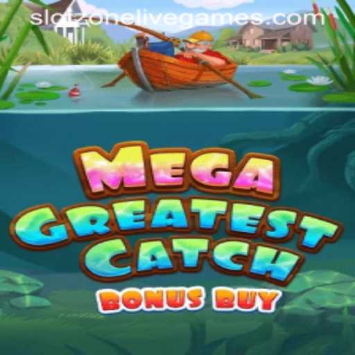Explore the Exciting World of MegaGreatestCatchBonusBuy Slot Game