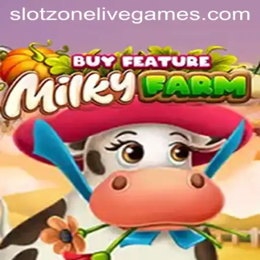 Exploring the World of MilkyFarmBuyFeature: The Latest SlotZone Sensation