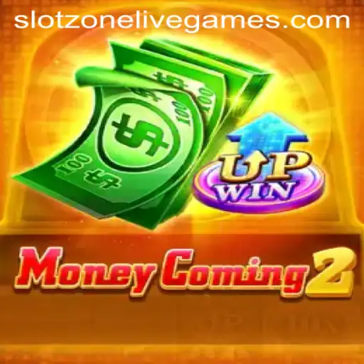Experience the Thrill of MoneyComing2 at SlotZone