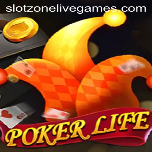 Exploring the Thrills of PokerLife: A Dive into Slotzone